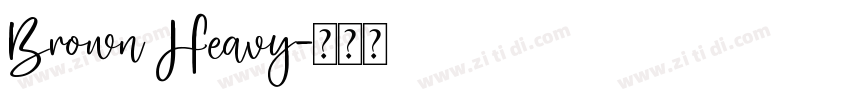 Brown Heavy字体转换
